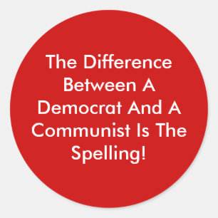 Verschil tussen een democraat en een communist ronde sticker