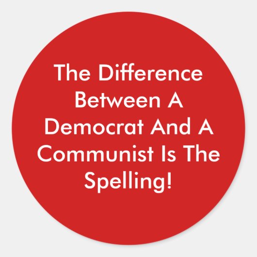 Verschil tussen een democraat en een communist ronde sticker (Voorkant)