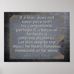 Verschillende drummer — Thoreau Quote — Art Print