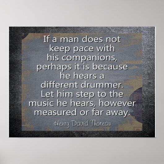 Verschillende drummer — Thoreau Quote — Art Print (Voorkant)