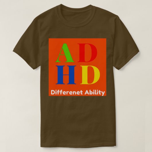 Verschillende mogelijkheden ADHD T-shirt (Design voorkant)