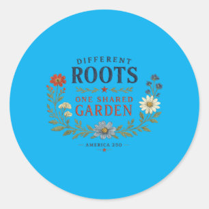 Verschillende wortels, één gedeelde tuin, patriott ronde sticker