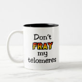 Verschrik mijn telomeren niet tweekleurige koffiemok (Links)