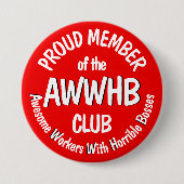 Verschrikkelijk baas motto v1.1 ronde button 7,6 cm (Voorkant)