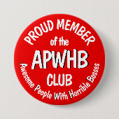 Verschrikkelijk baas motto v2.1 ronde button 7,6 cm (Voorkant)