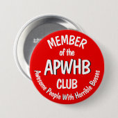 Verschrikkelijk baas motto v2 ronde button 7,6 cm (Voorkant /achterkant)