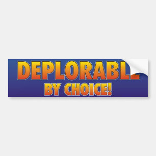 Verschrikkelijk door Choice! Bumpersticker