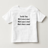 Verschrikkelijk Twos:Wat is van mij!Wat is van jou Kinder Shirts (Voorkant)