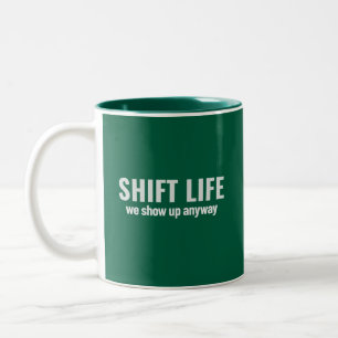 VERSCHUIF JE LEVEN - wij komen toch wel Shift Li Tweekleurige Koffiemok