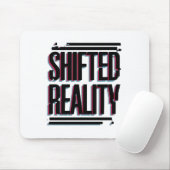 Verschuifde realiteit - Glitch in de tijdlijn Muismat (Met muis)