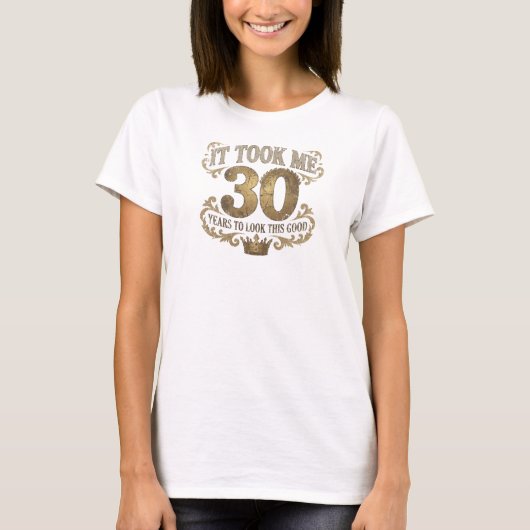 Verse Blauw TOOK 30 LOOK GOOD 2D Aangepaste Creati T-shirt (Voorkant)
