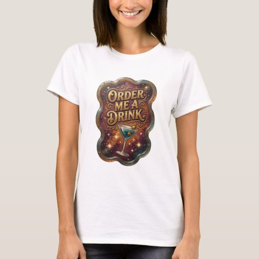 Verse Goud BESTEL EEN DRANKJE Tekst Design T-shirt (Voorkant)