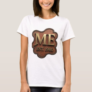 Verse Goud ME EST 1980 Citaat Design T-shirt