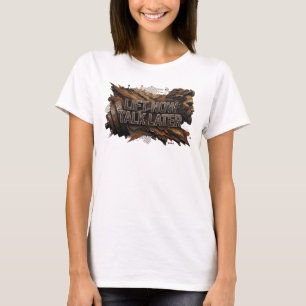 Verse Pinke LIFT NU PRAAT LATER Slogan T-shirt