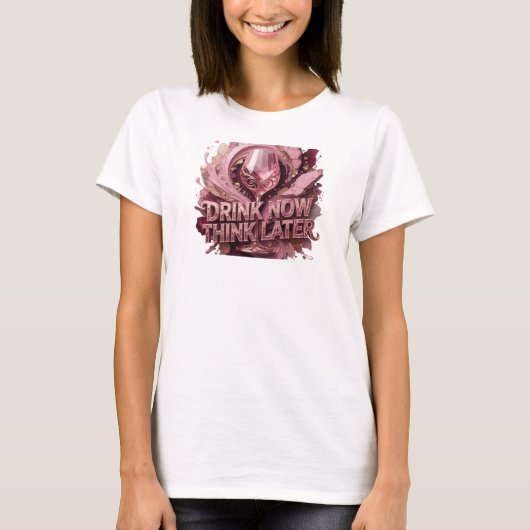 Verse Rode DRINK NU DENK LATER Print T-shirt (Voorkant)