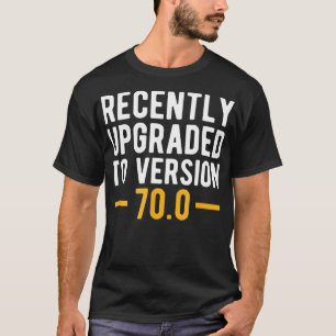 Versie 700 70ste verjaardagscadeau 70 jaar oude ge t-shirt