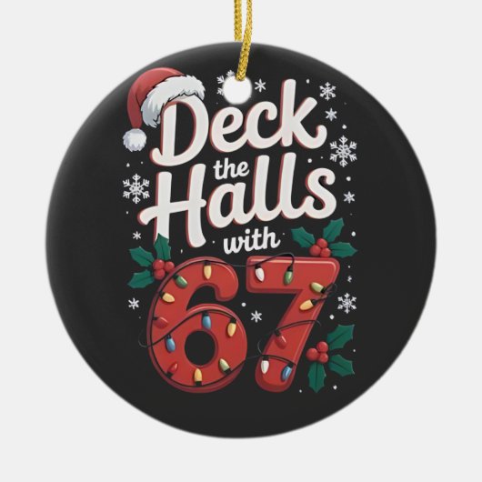 Versier de hal met 6 7 Grappige Kerstmis Zes Zeven Keramisch Ornament (Voorkant)