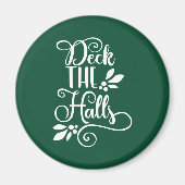 versier de hal Typografie Feestdagen Magneet (Voorkant)