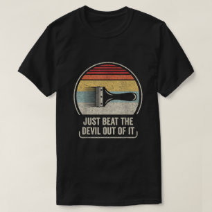 Versla gewoon de duivel ermee t-shirt
