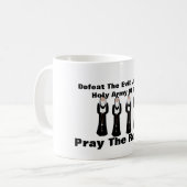 Versla het kwaad...bid de rosary! koffiemok (Voorkant links)