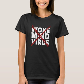 Versla het Woke Mind Virus met een rode X-overlay T-shirt