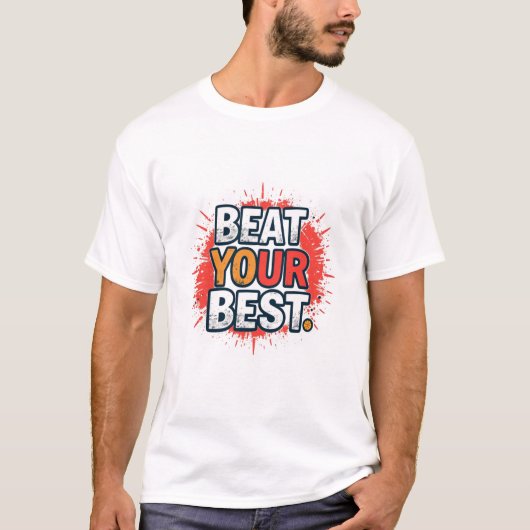 Versla je best t-shirt (Voorkant)