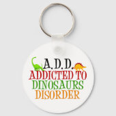 Verslaafd aan deinosauritis sleutelhanger (Achterkant)
