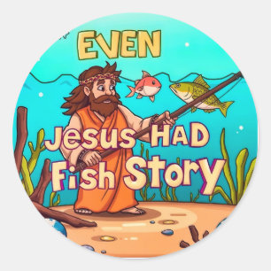 Verslaafd aan Humor, Jezus en zijn visverhalen Ronde Sticker