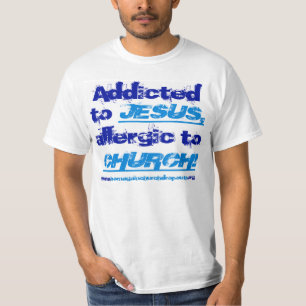 Verslaafd aan Jezus in 2-toonblauw op licht t-shir T-shirt