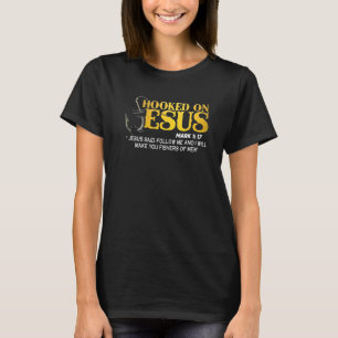 Verslaafd aan Jezus Mark 1 17 Jezus zei Volg mij V T-shirt
