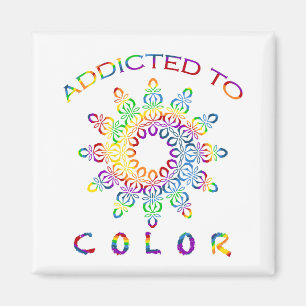 Verslaafd aan Kleur Regenboog Mandala Ontwerp Magneet