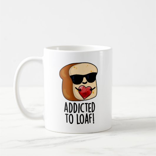 Verslaafd aan Loaf Funny Bread Pun Koffiemok (Links)