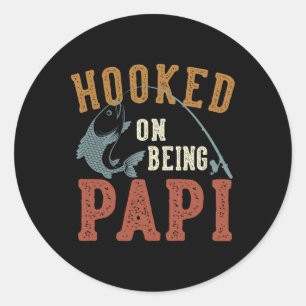 Verslaafd aan Papi Vaderdag Vissen Papi zijn Ronde Sticker
