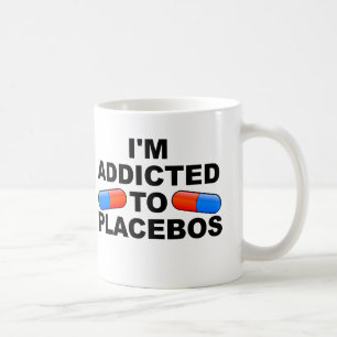 Verslaafd aan Placebo's Grappige Mok of Reisbeker
