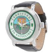 Verslaafd aan Recycling Horloge (Gekanteld)