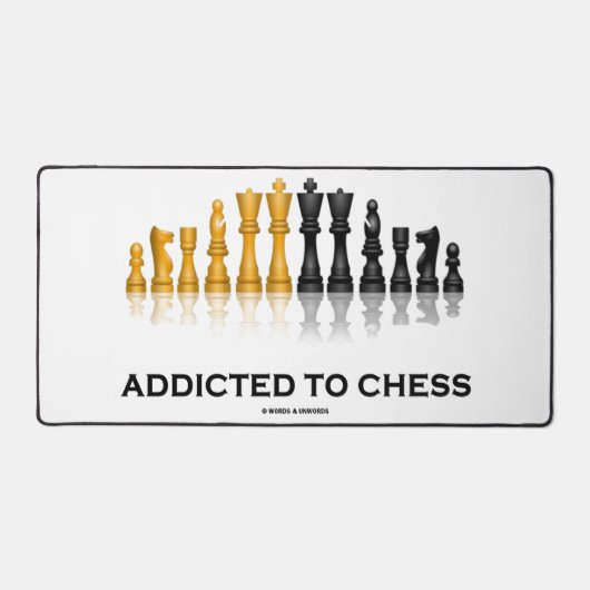 Verslaafd aan schaken (Chess Humor Gezegde) schaak Bureaumat (Voorkant)