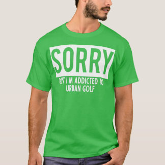 verslaafd aan Urban Golf T-shirt