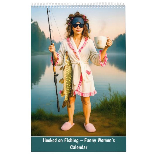 Verslaafd aan vissen – Grappige vrouwen- Kalender (Hoes)