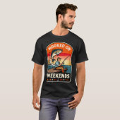 Verslaafd Aan Weekends T-shirt (Voorkant volledig)