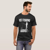 Verslaafde van ijsvissen t-shirt (Voorkant volledig)
