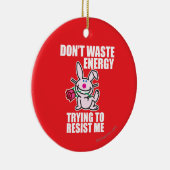 Verspil geen energie keramisch ornament (Rechts)