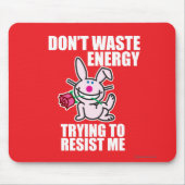 Verspil geen energie muismat (Voorkant)