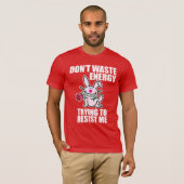 Verspil geen energie t-shirt (Voorkant volledig)