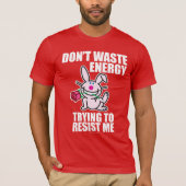 Verspil geen energie t-shirt (Voorkant)