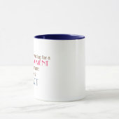 Verspil geen leven op een perfect moment Gift Mok (Midden)