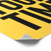 Verspil je tijd niet | Aangepaste kleur Motivatie Poster (Hoek)