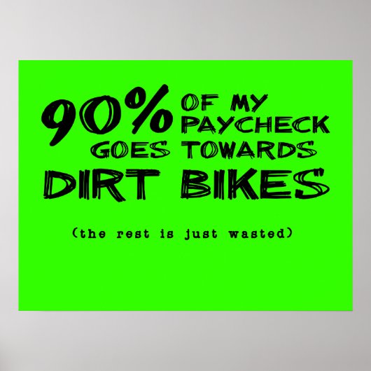 Verspild Geld Dirt Bikes Motocross Poster (Voorkant)