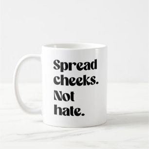 Verspreid billen niet haat koffiemok