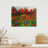 Verspreid de liefde, prachtige liefde voor papaver poster (Keuken)