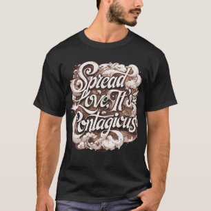 Verspreid de liefde t-shirt